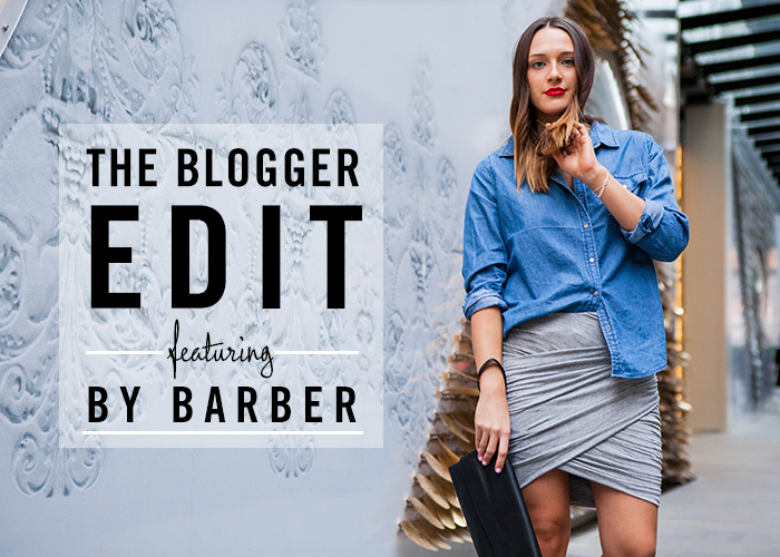 The Blogger Edit: By Barber